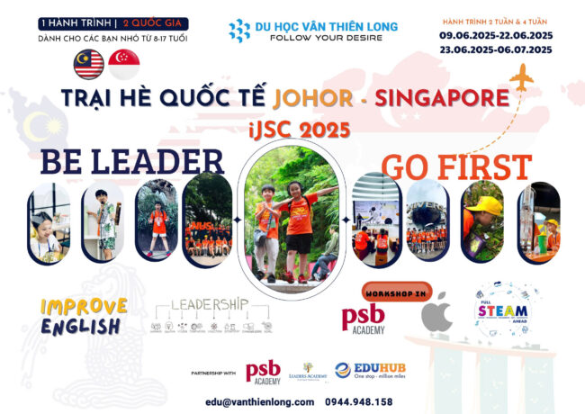 TRẠI HÈ QUỐC TẾ JOHOR-SINGAPORE 2025 TRẠI HÈ QUỐC TẾ JOHOR-SINGAPORE 2025