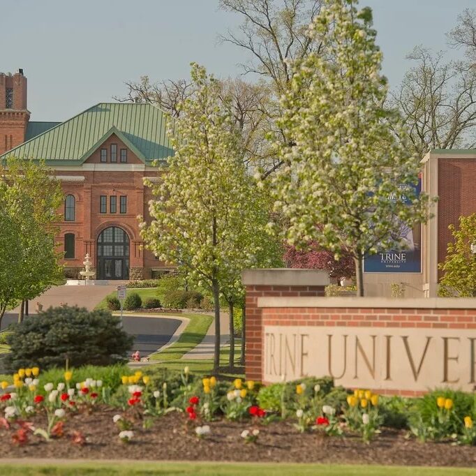TRINE UNIVERSITY TRINE UNIVERSITY